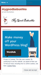 Mobile Screenshot of mygoodbabushka.wordpress.com