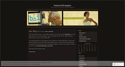 Desktop Screenshot of briannehallimagery.wordpress.com