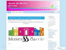 Tablet Screenshot of museodebarriomixcoac.wordpress.com