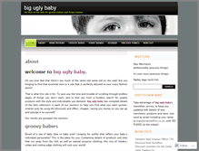 Tablet Screenshot of biguglybaby.wordpress.com