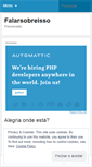 Mobile Screenshot of falarsobreisso.wordpress.com