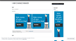 Desktop Screenshot of iamchangemaker.wordpress.com