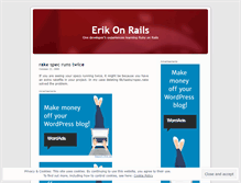 Tablet Screenshot of erikonrails.wordpress.com