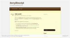 Desktop Screenshot of itsmylifescript.wordpress.com