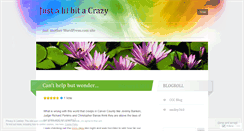 Desktop Screenshot of justalilbitacrazy.wordpress.com