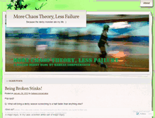Tablet Screenshot of morechaostheorylessfailure.wordpress.com