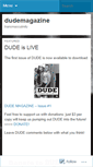 Mobile Screenshot of dudemagazine.wordpress.com