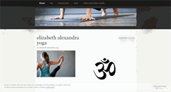 Desktop Screenshot of elizabethalexandrayoga.wordpress.com