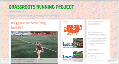 Desktop Screenshot of grassrootsrunningproject.wordpress.com