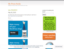 Tablet Screenshot of mypresosucks.wordpress.com