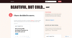 Desktop Screenshot of beautifulbutcold.wordpress.com