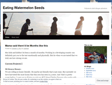Tablet Screenshot of eatingwatermelonseeds.wordpress.com