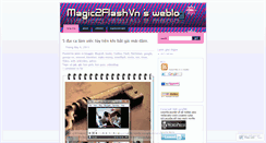 Desktop Screenshot of magic2flashvn.wordpress.com