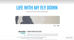 Desktop Screenshot of lifewithmyflydown.wordpress.com