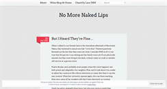 Desktop Screenshot of nomorenakedlips.wordpress.com