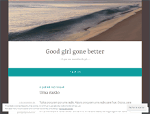 Tablet Screenshot of goodgirlgonebetter.wordpress.com