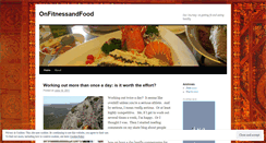 Desktop Screenshot of onfitnessandfood.wordpress.com