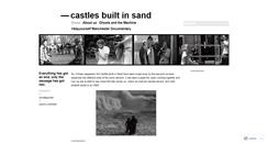 Desktop Screenshot of castlesbuiltinsand.wordpress.com