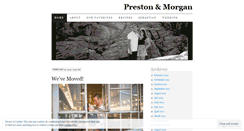 Desktop Screenshot of prestonandmorgan.wordpress.com