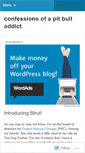 Mobile Screenshot of confessionsofapitbulladdict.wordpress.com