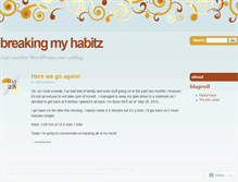 Tablet Screenshot of breakingmyhabitz.wordpress.com