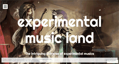 Desktop Screenshot of experimentalmusicland.wordpress.com