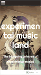 Mobile Screenshot of experimentalmusicland.wordpress.com