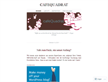 Tablet Screenshot of cafequadrat.wordpress.com