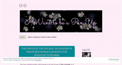 Desktop Screenshot of iwanttobeapinup.wordpress.com