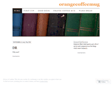 Tablet Screenshot of orangecoffeemug.wordpress.com