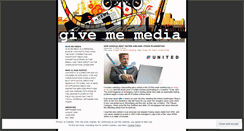 Desktop Screenshot of givememedia.wordpress.com