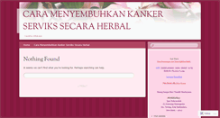 Desktop Screenshot of caramenyembuhkankankerservikssecaraherbal.wordpress.com