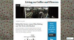 Desktop Screenshot of coffeeandflowers.wordpress.com