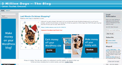 Desktop Screenshot of 2milliondogsblog.wordpress.com