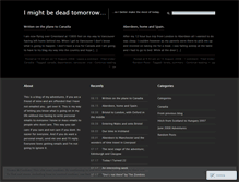 Tablet Screenshot of imightbedeadtomorrow.wordpress.com