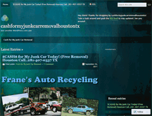 Tablet Screenshot of cashformyjunkcarremovalhoustontx.wordpress.com