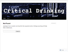 Tablet Screenshot of criticaldrinking.wordpress.com