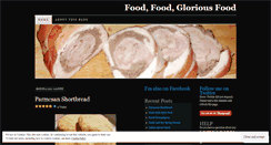 Desktop Screenshot of foodfoodgloriousfood.wordpress.com