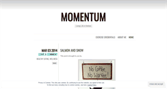 Desktop Screenshot of momentumlifeinmotion.wordpress.com