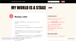 Desktop Screenshot of myworldasastage.wordpress.com