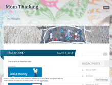 Tablet Screenshot of momthinking.wordpress.com