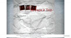 Desktop Screenshot of mynameisyesy.wordpress.com