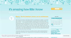 Desktop Screenshot of itsamazinghowlittleiknow.wordpress.com