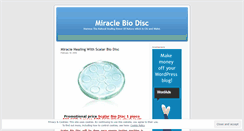 Desktop Screenshot of miraclebiodisc.wordpress.com