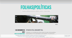 Desktop Screenshot of folhaspoliticas.wordpress.com