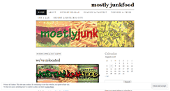 Desktop Screenshot of mostlyjunkfood.wordpress.com