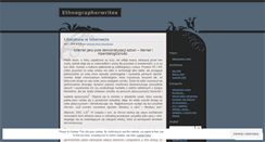 Desktop Screenshot of ethnographerwrites.wordpress.com