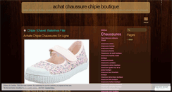 Desktop Screenshot of chaussurechipieboutique.wordpress.com