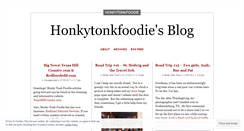 Desktop Screenshot of honkytonkfoodie.wordpress.com
