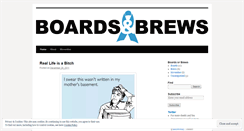 Desktop Screenshot of boardsandbrews.wordpress.com